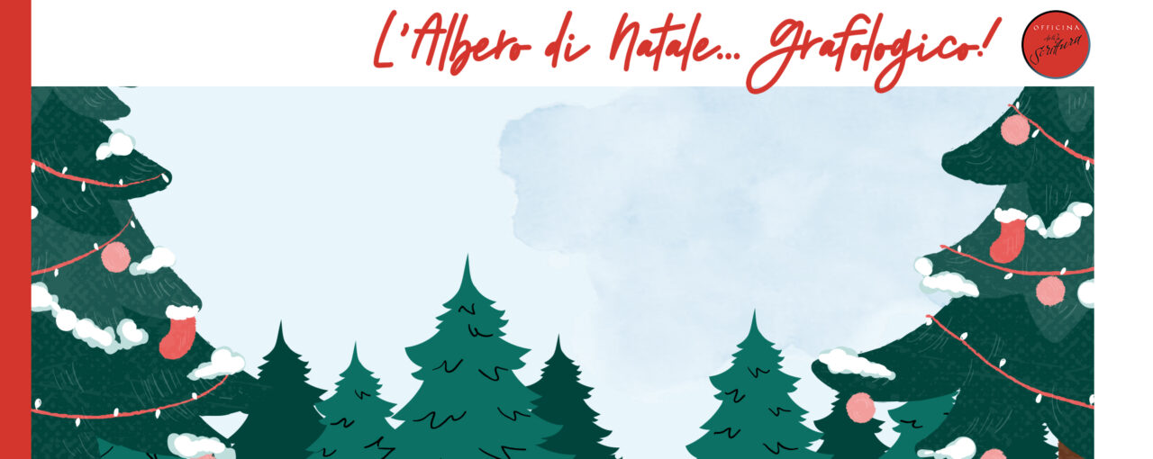 L'Albero di Natale… grafologico!