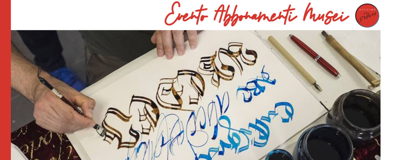 AM Club: visita e laboratorio calligrafico!