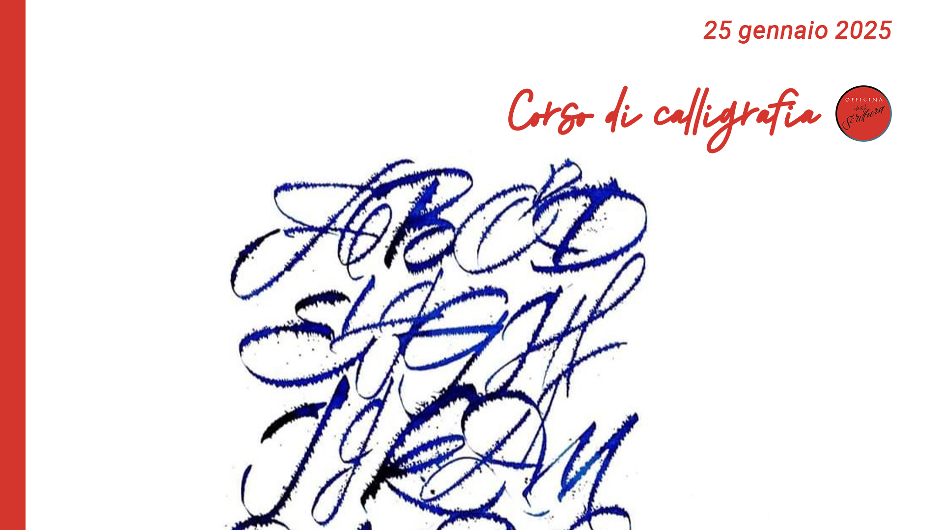 Corso di Calligrafia - Cancelleresca Italica maiuscola