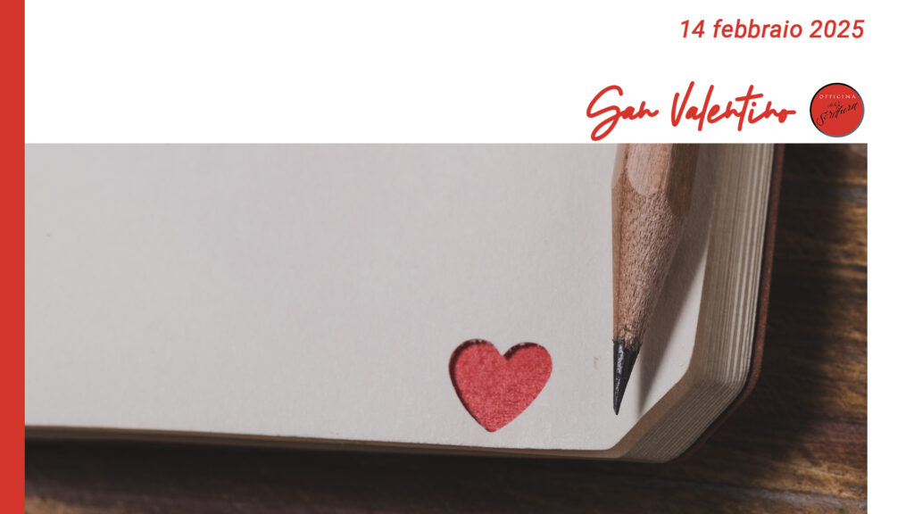 San Valentino all'Officina della Scrittura