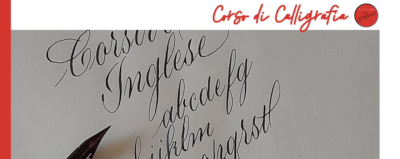 Corso di Calligrafia - Corsivo Inglese